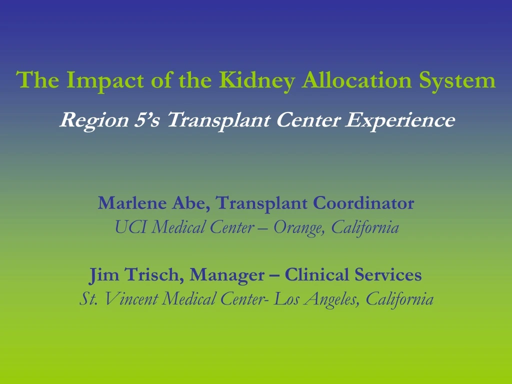 the impact of the kidney allocation system