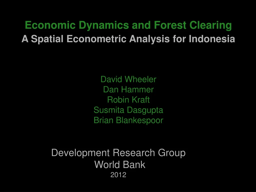 economic dynamics and forest clearing a spatial