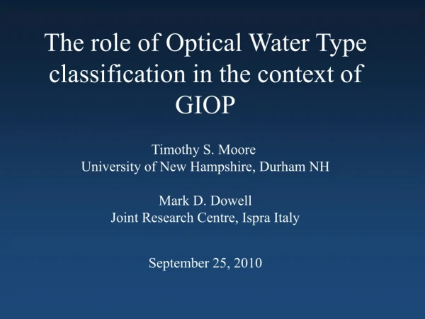 The role of Optical Water Type classification in the context of GIOP