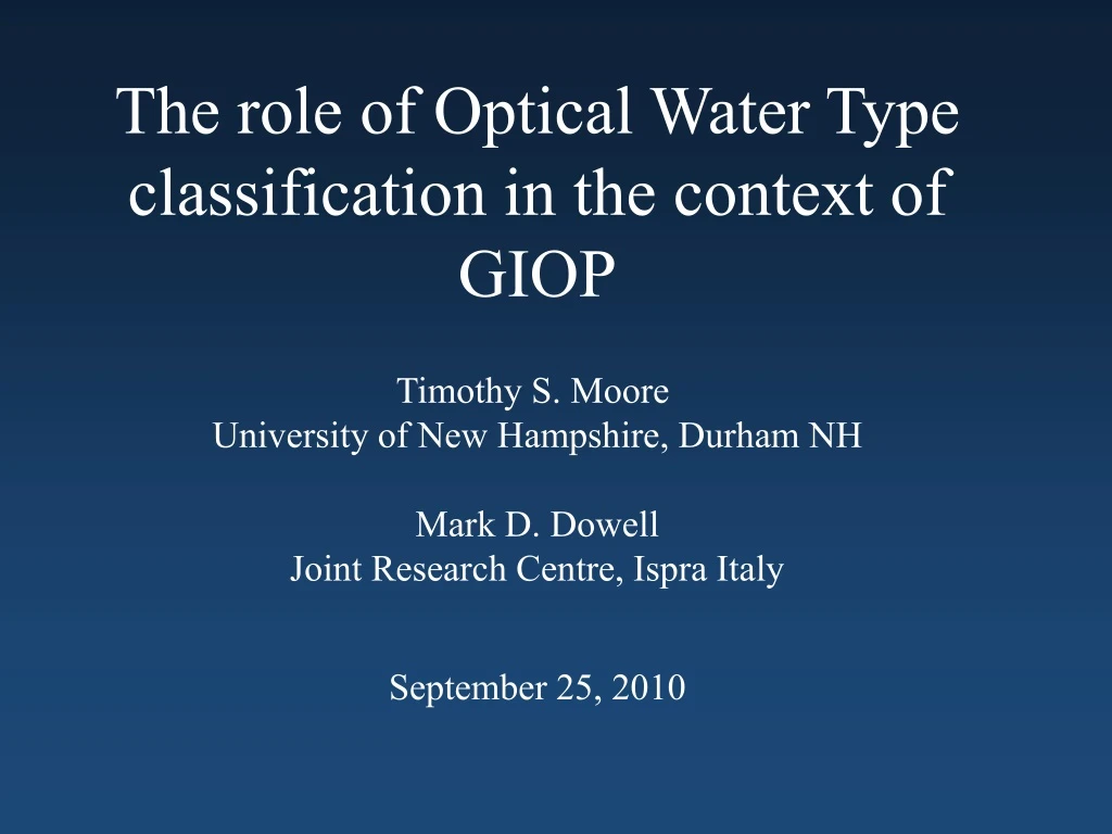 the role of optical water type classification in the context of giop