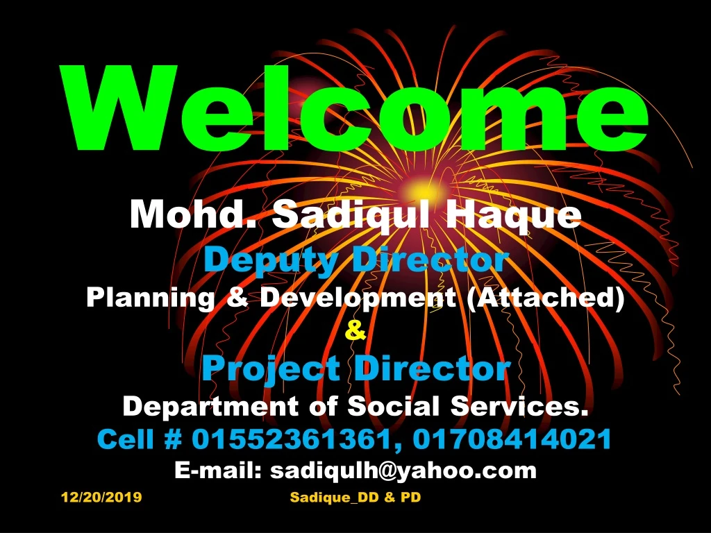 welcome mohd sadiqul haque deputy director