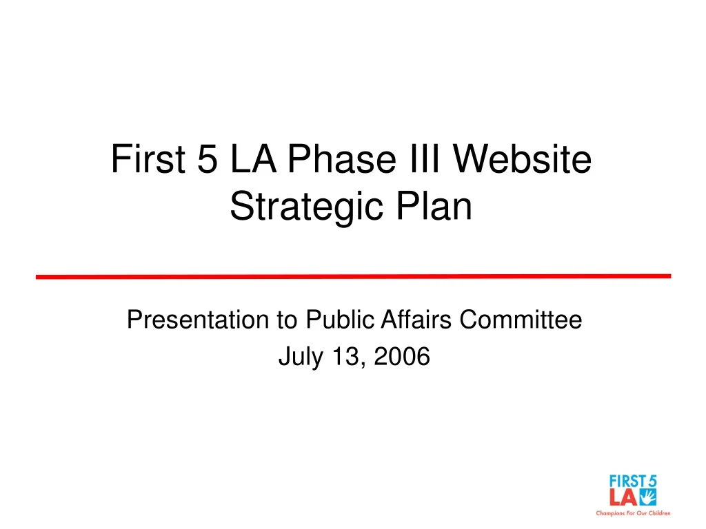 first 5 la phase iii website strategic plan