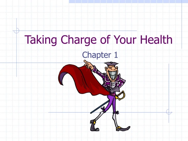 Taking Charge of Your Health