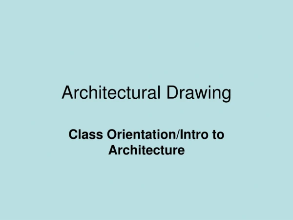 Architectural Drawing