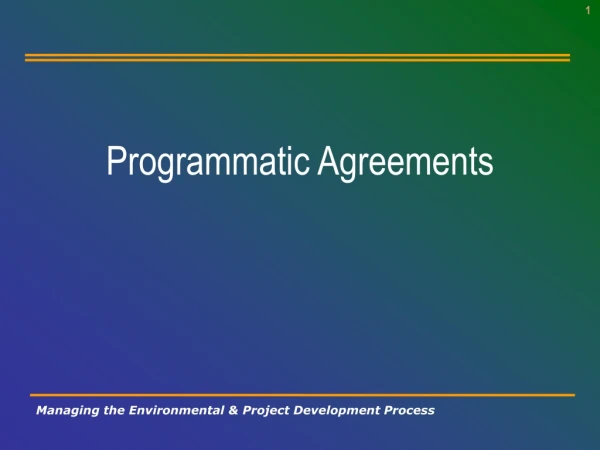 Programmatic Agreements