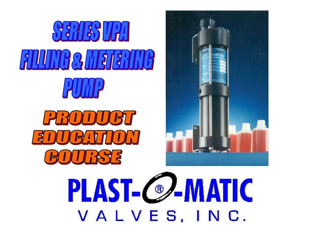 series vpa filling metering pump