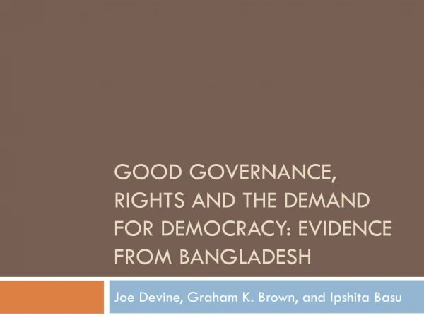 Good governance, rights and the demand for democracy: evidence from  bangladesh