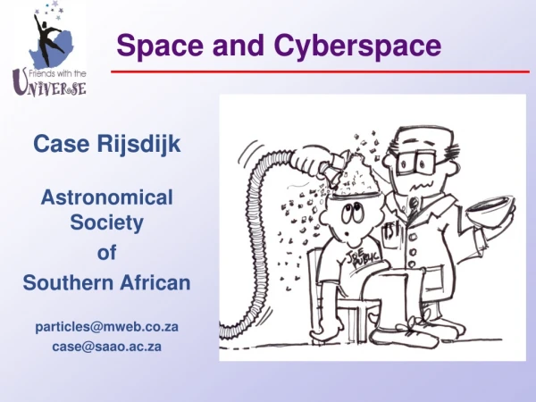 Space and Cyberspace