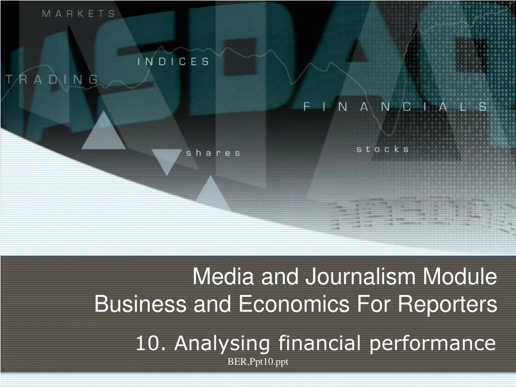 media and journalism module business and economics for reporters