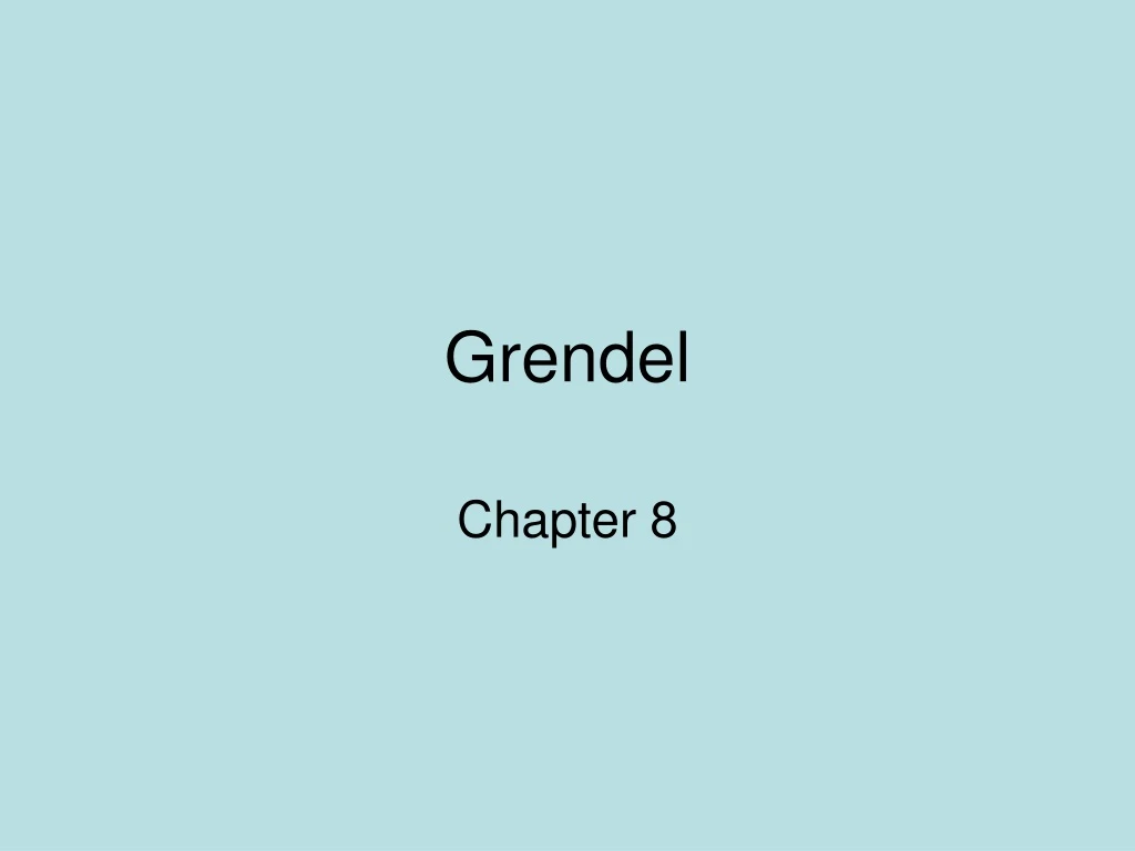 grendel