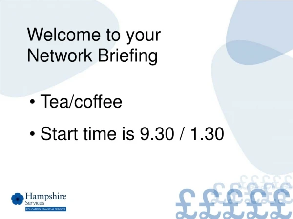 Welcome to your  Network Briefing