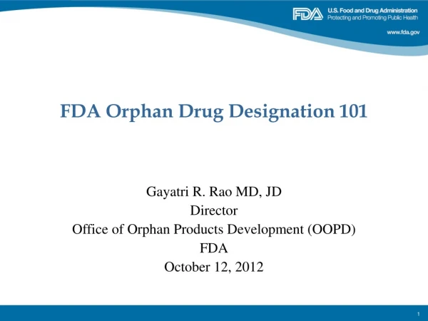 FDA Orphan Drug Designation 101