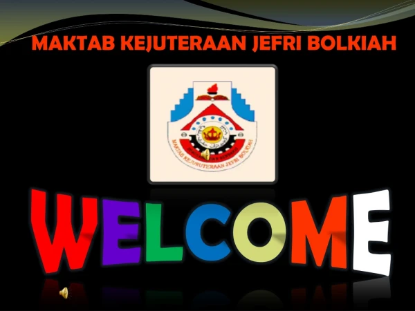 MAKTAB KEJUTERAAN JEFRI BOLKIAH