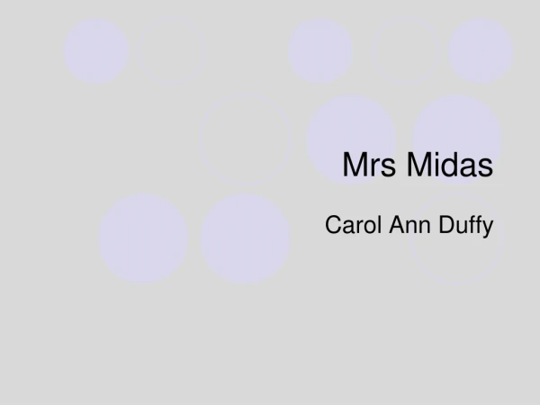 Mrs Midas