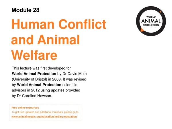 Human Conflict and Animal Welfare
