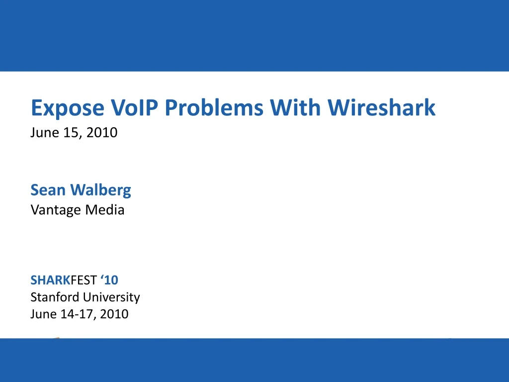 expose voip problems with wireshark june 15 2010