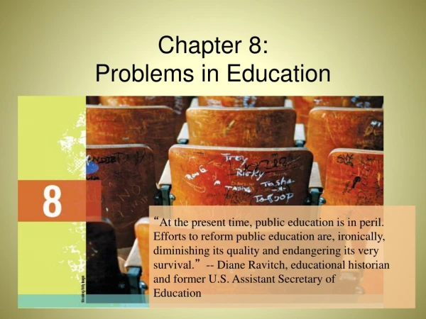 Chapter 8: Problems in Education