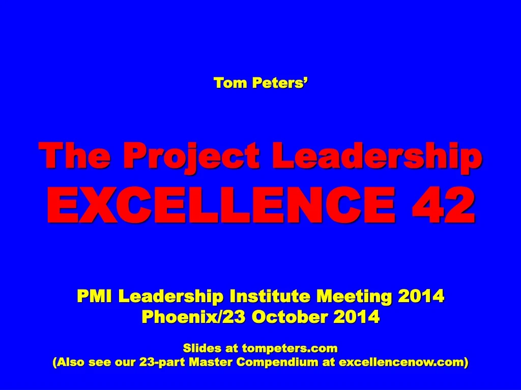 tom peters the project leadership excellence