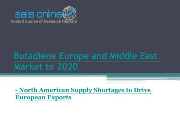 Butadiene Europe and Middle East Market Research Report