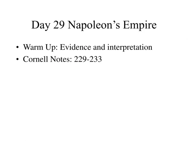 Day 29 Napoleon’s Empire