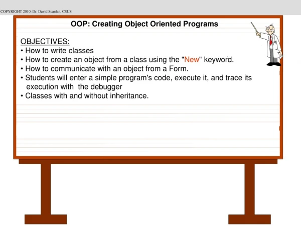 OBJECTIVES:  How to write classes