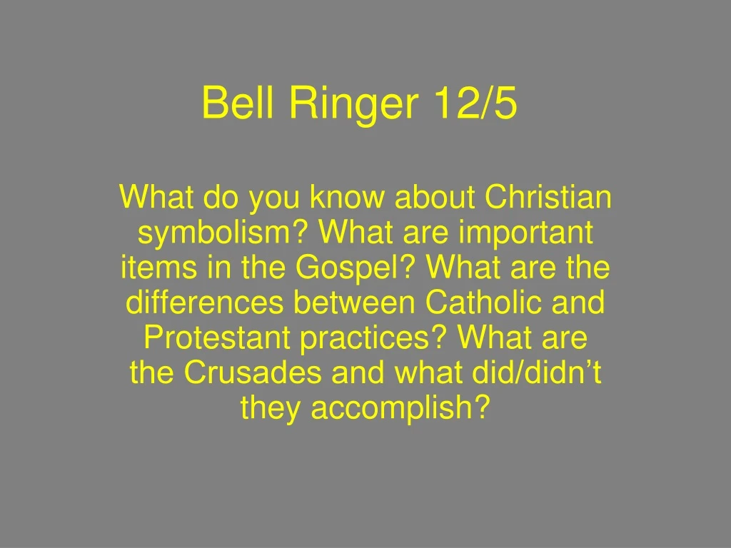 bell ringer 12 5