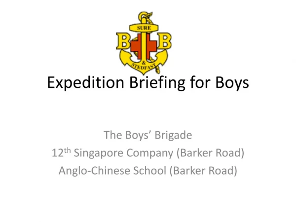 Expedition Briefing for Boys