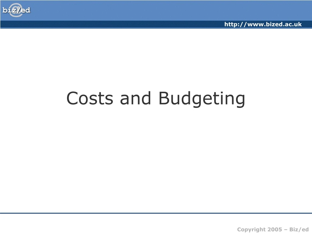 costs and budgeting