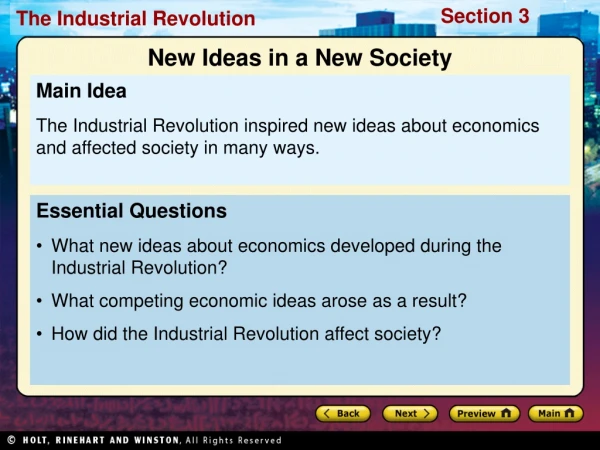 Essential Questions What new ideas about economics developed during the Industrial Revolution?