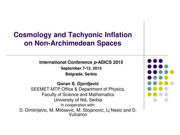 Cosmology and Tachyonic Inflation  on Non-Archimedean Spaces
