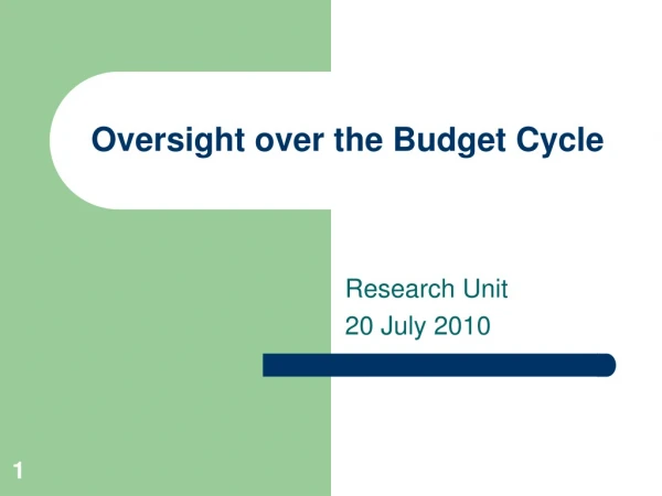 Oversight over the Budget Cycle