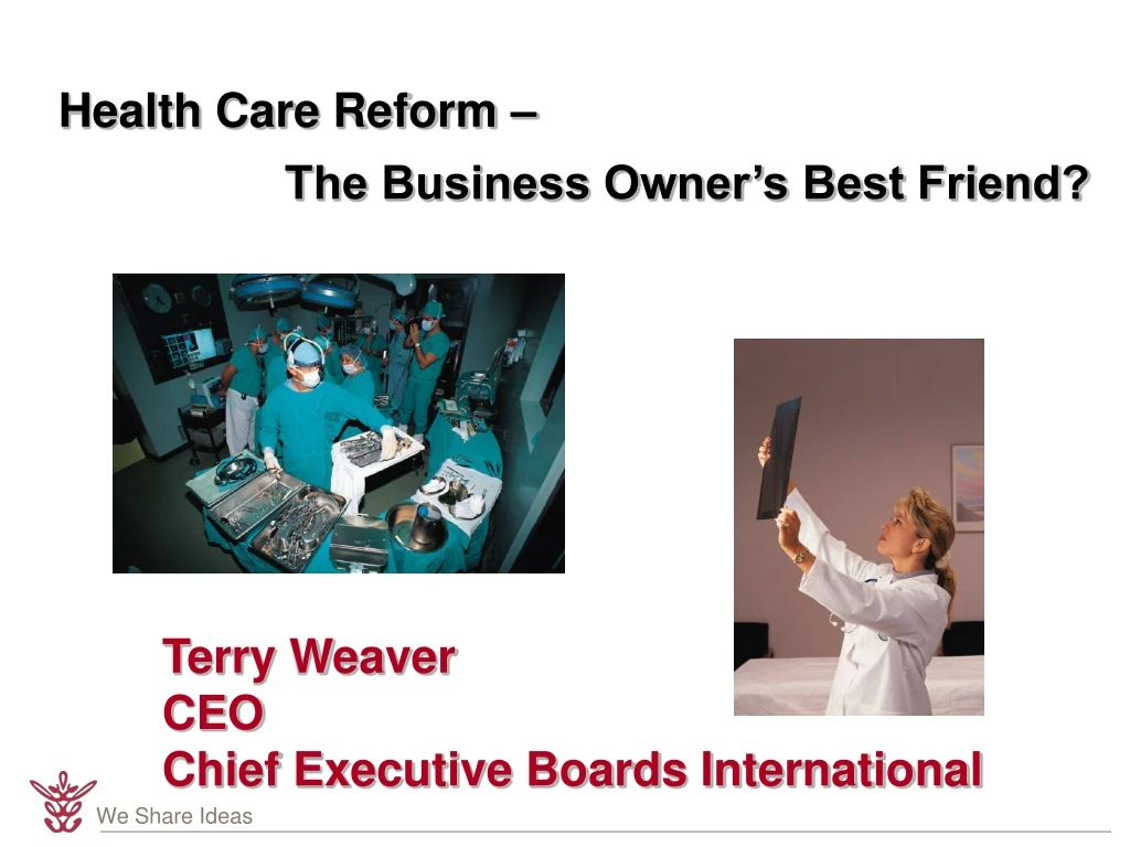 health care reform the business owner s best