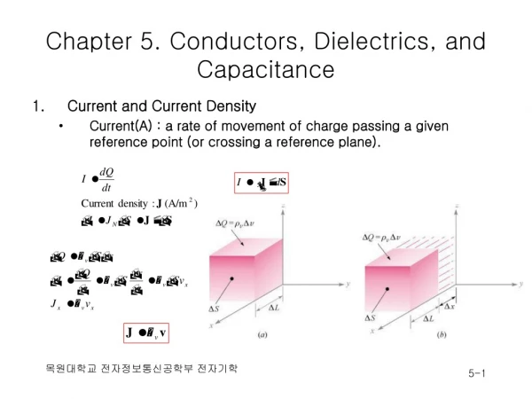 Chapter 5. Conductors, Dielectrics, and Capacitance