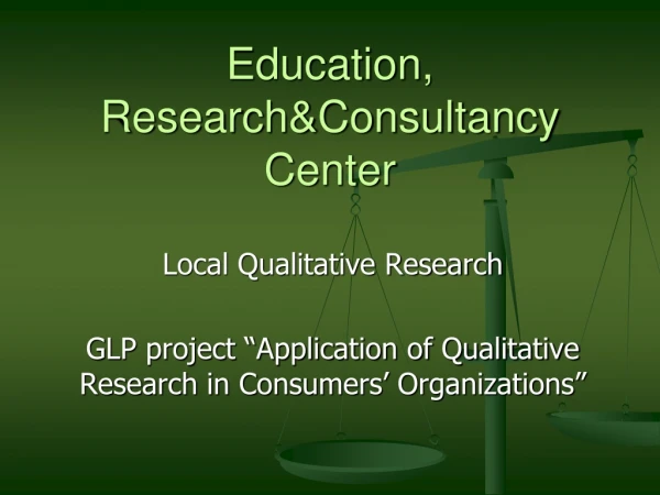Education,  Research&amp;Consultancy  Center