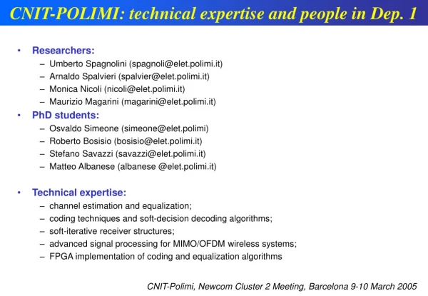 CNIT-POLIMI: technical expertise and people in Dep. 1