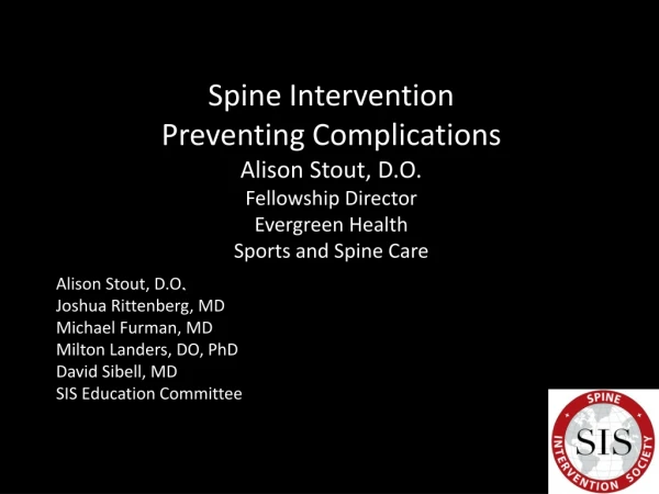 Alison Stout, D.O . Joshua Rittenberg, MD Michael Furman, MD Milton Landers, DO, PhD