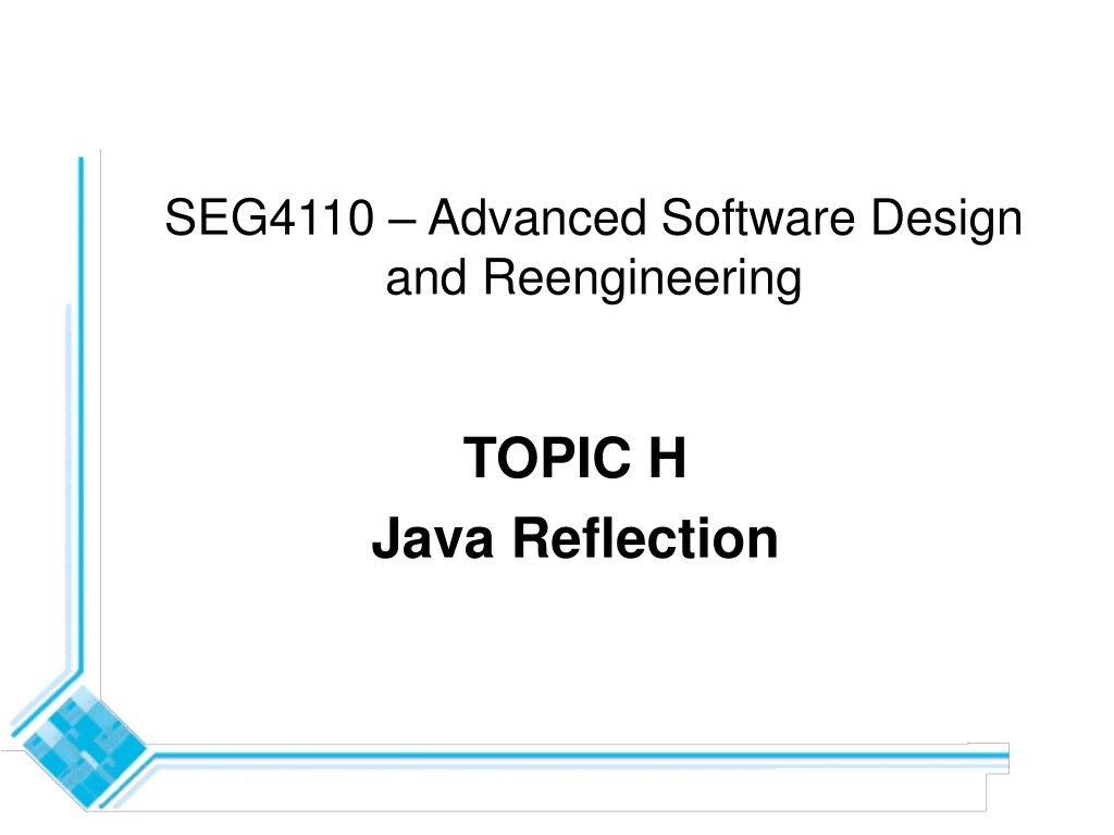 seg4110 advanced software design and reengineering