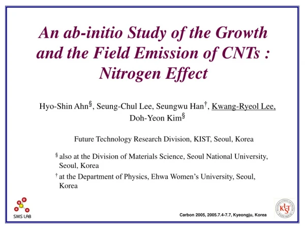 An ab-initio Study of the Growth and the Field Emission of CNTs : Nitrogen Effect
