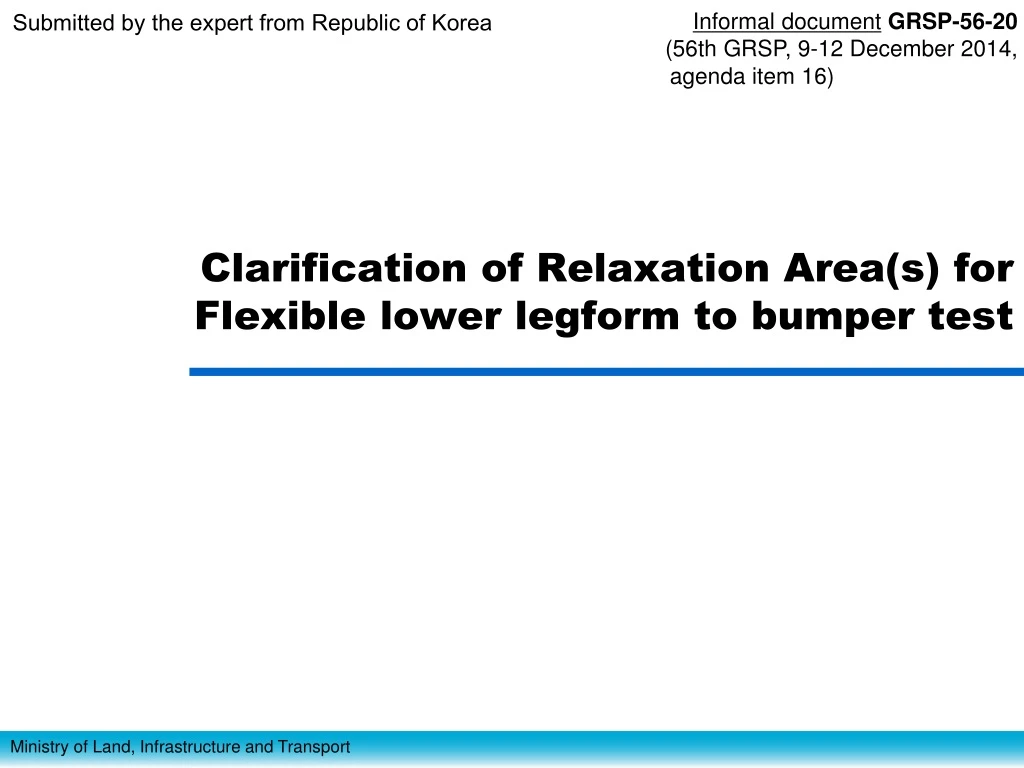 clarification of relaxation area s for flexible lower legform to bumper test