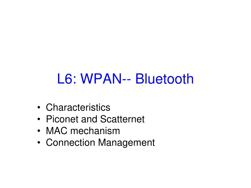 l6 wpan bluetooth