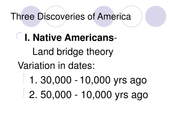 Three Discoveries of America