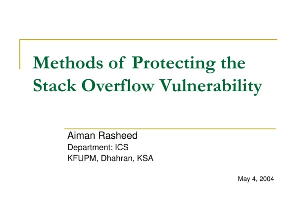 Methods of Protecting the Stack Overflow Vulnerability