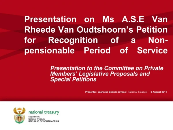 Presentation to the Committee on Private Members’ Legislative Proposals and Special Petitions