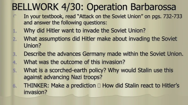 BELLWORK 4/30: Operation Barbarossa