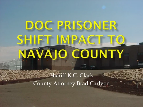 DOC Prisoner Shift Impact to Navajo County