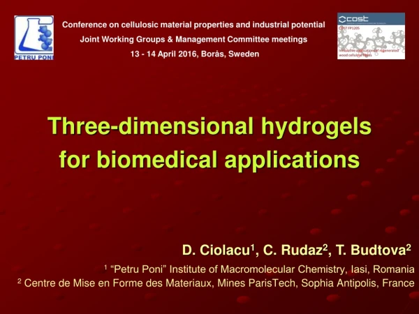 Three-dimensional hydrogels  for biomedical applications