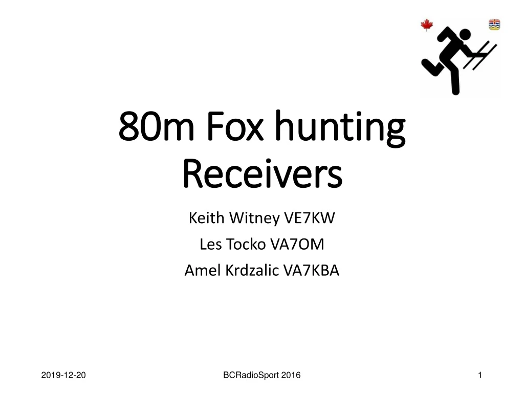 80m fox hunting receivers