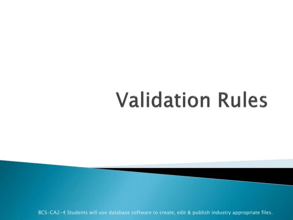 Validation Rules