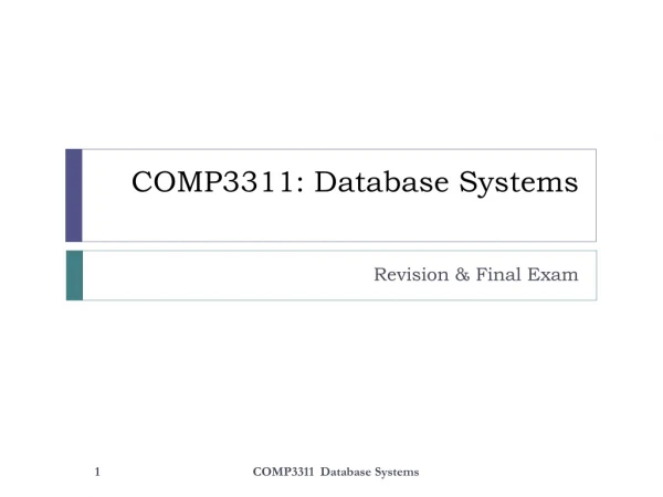 COMP3311: Database Systems