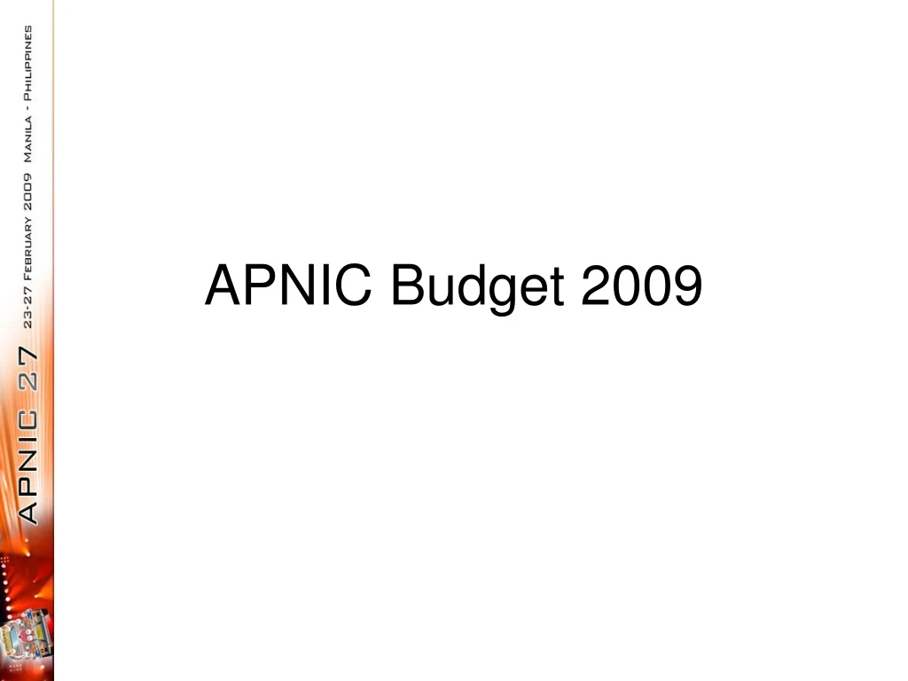 apnic budget 2009